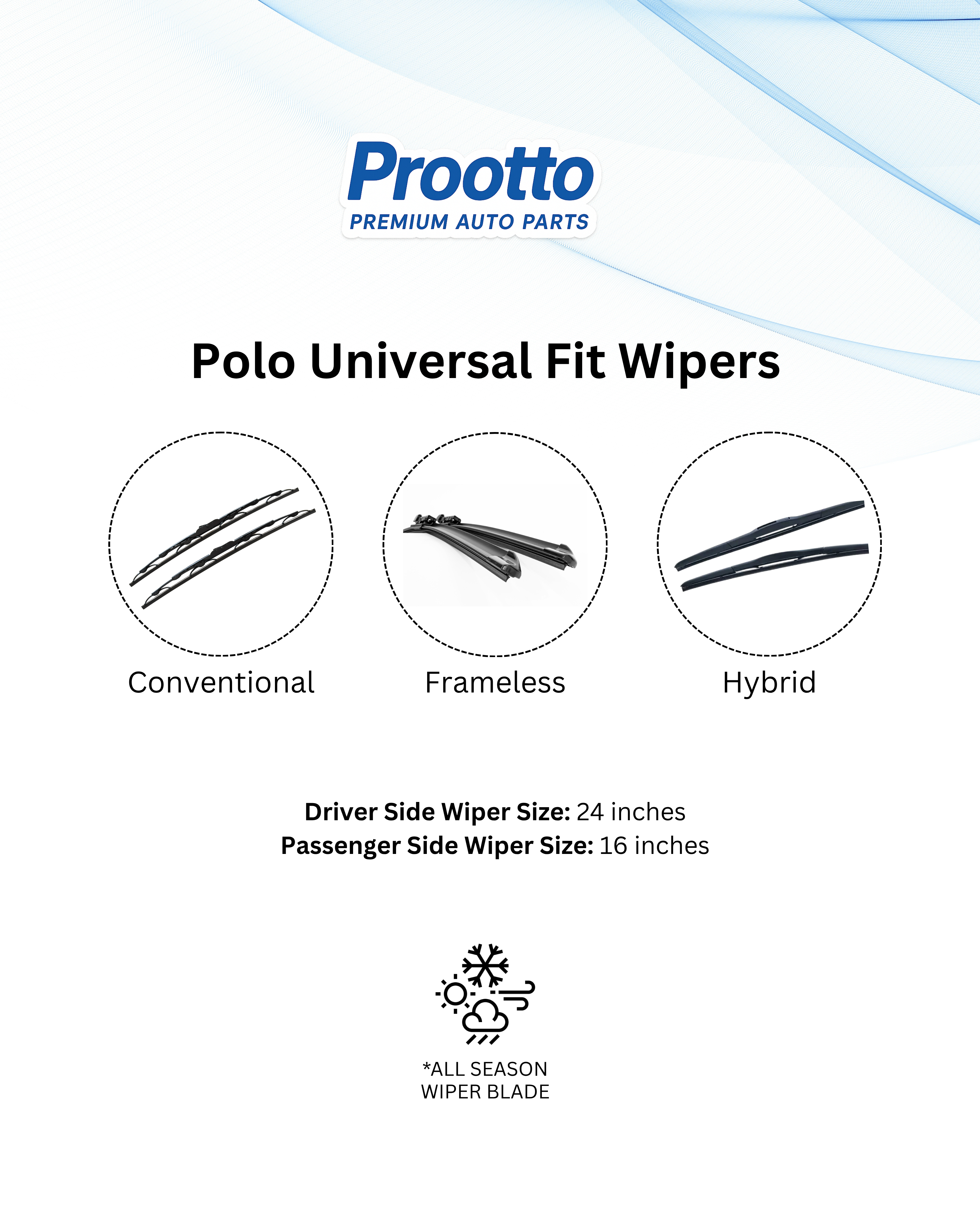 Prootto Wiper Blades for Volkswagen Polo – Hybrid, Frameless & Conventional