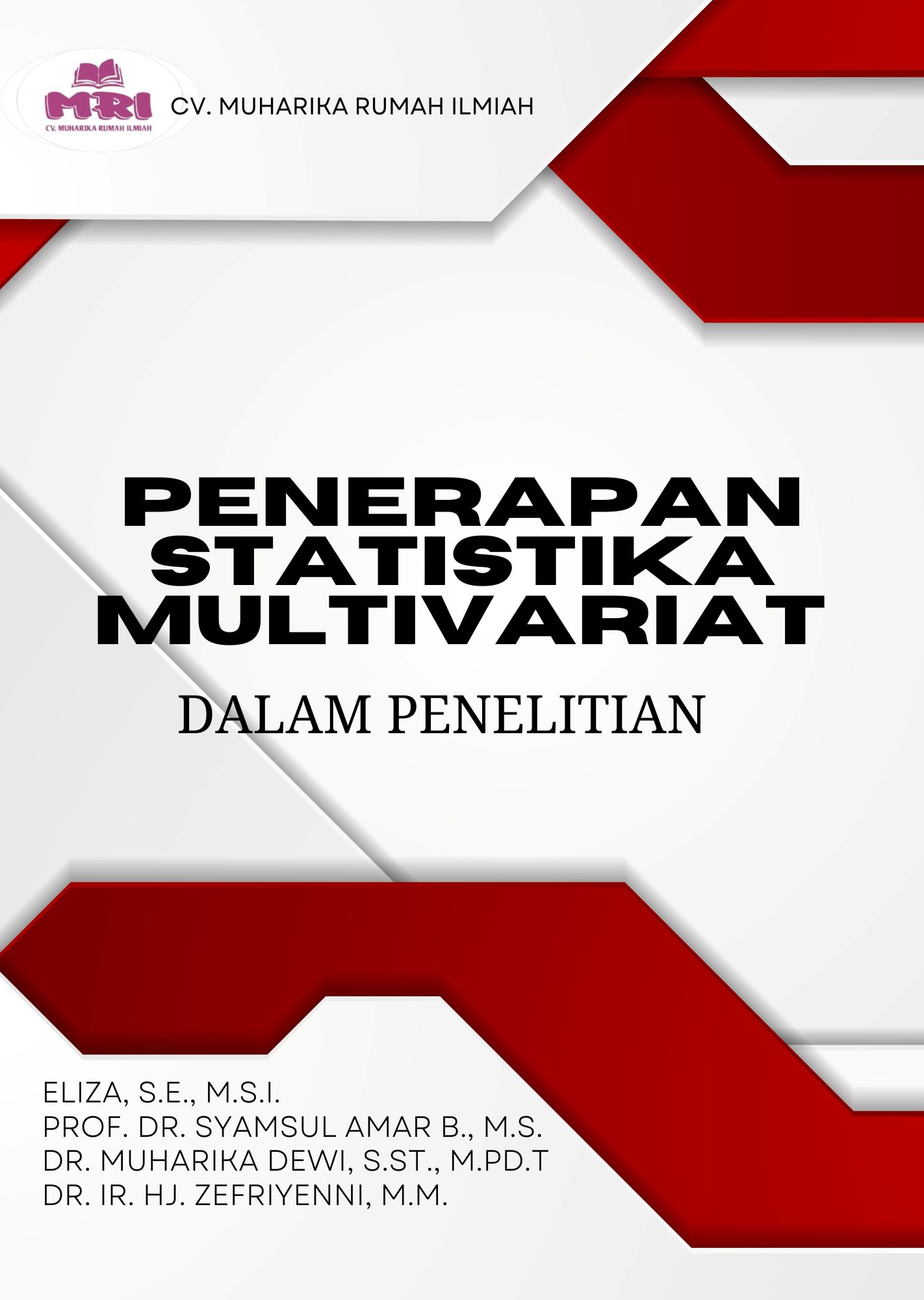 Penerapan Statistika Multivariat dalam Penelitian
