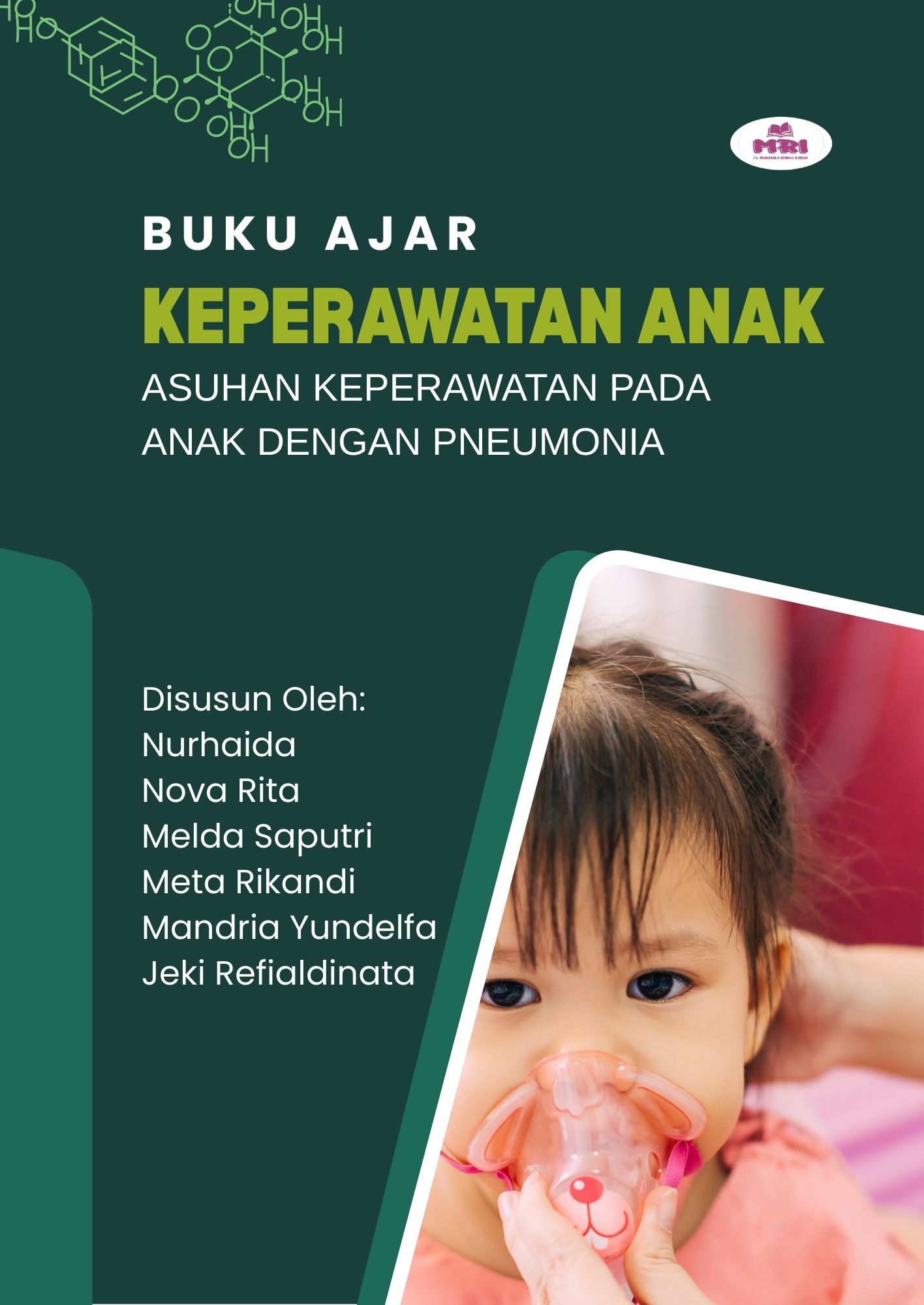 BUKU AJAR KEPERAWATAN ANAK; Asuhan Keperawatan pada Anak dengan Pneumonia