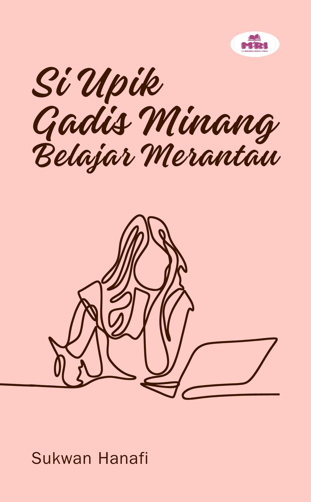 Si Upik Gadis Minang Belajar Merantau