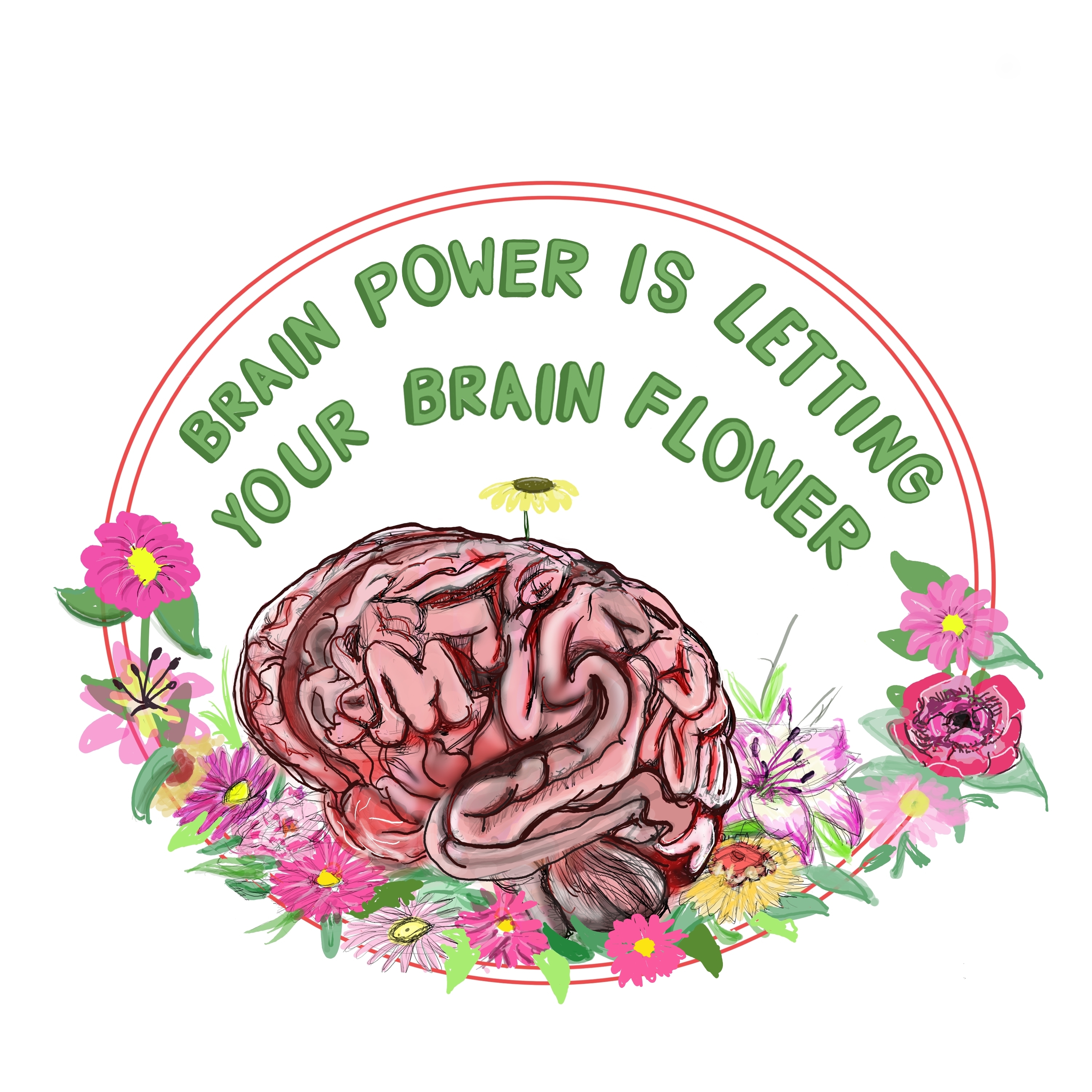 Brain Power is Letting Your Brain Flower