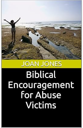 Biblical Encouragement for Abuse Victims
