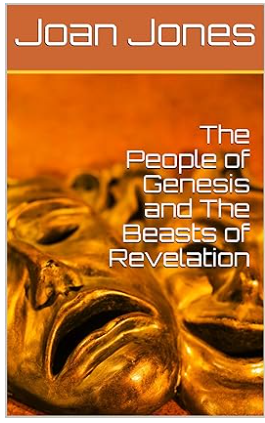 The People of Genesis and The Beasts of Revelation
