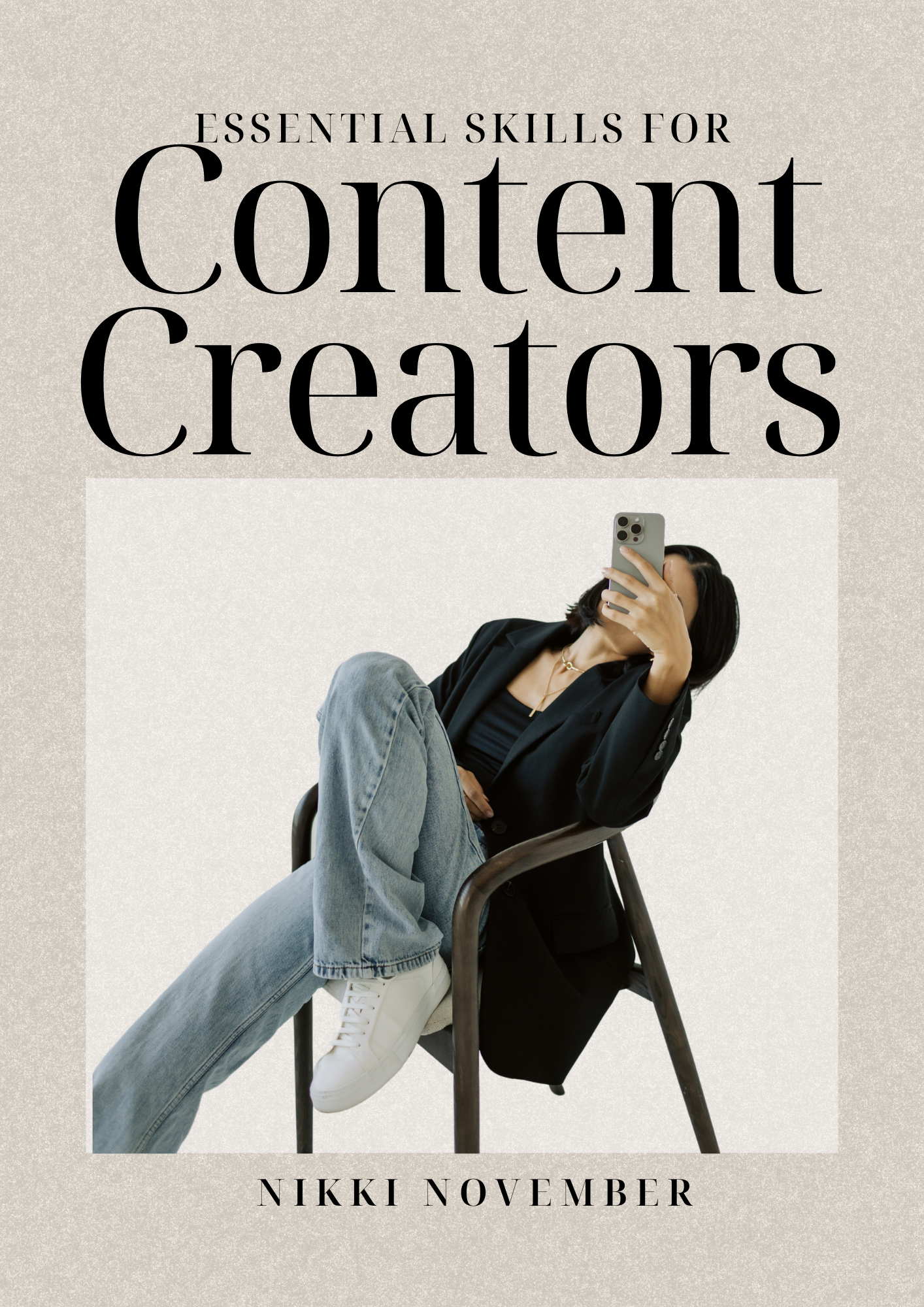 Essential Skills for Content Creators E-Book
