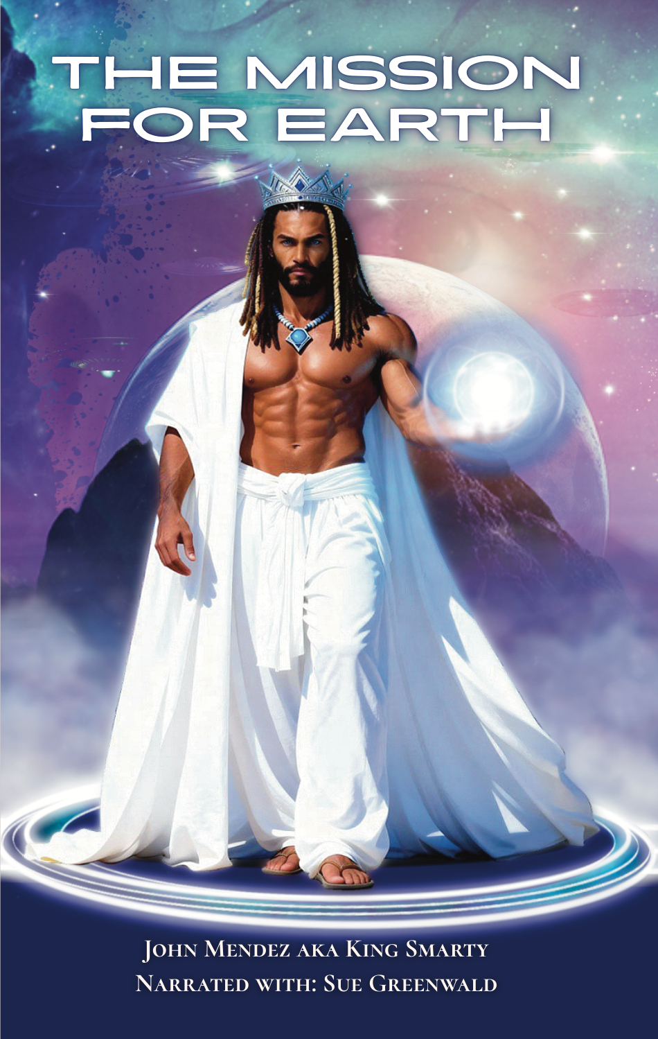 THE MISSION FOR EARTH