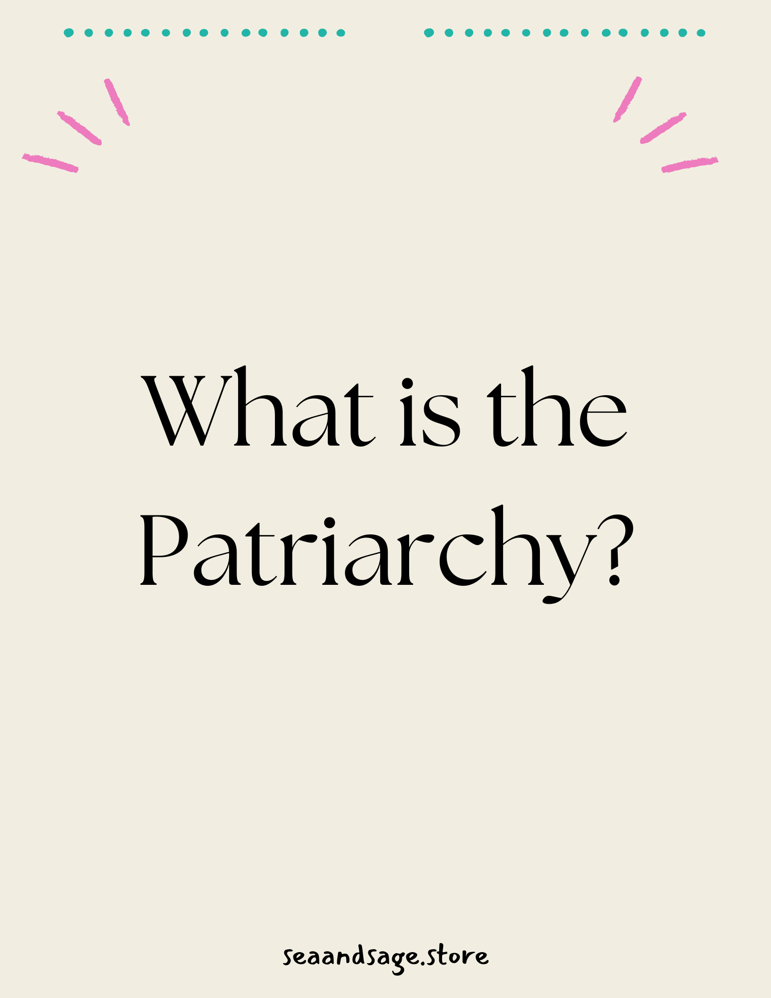 What is the Patriarchy?