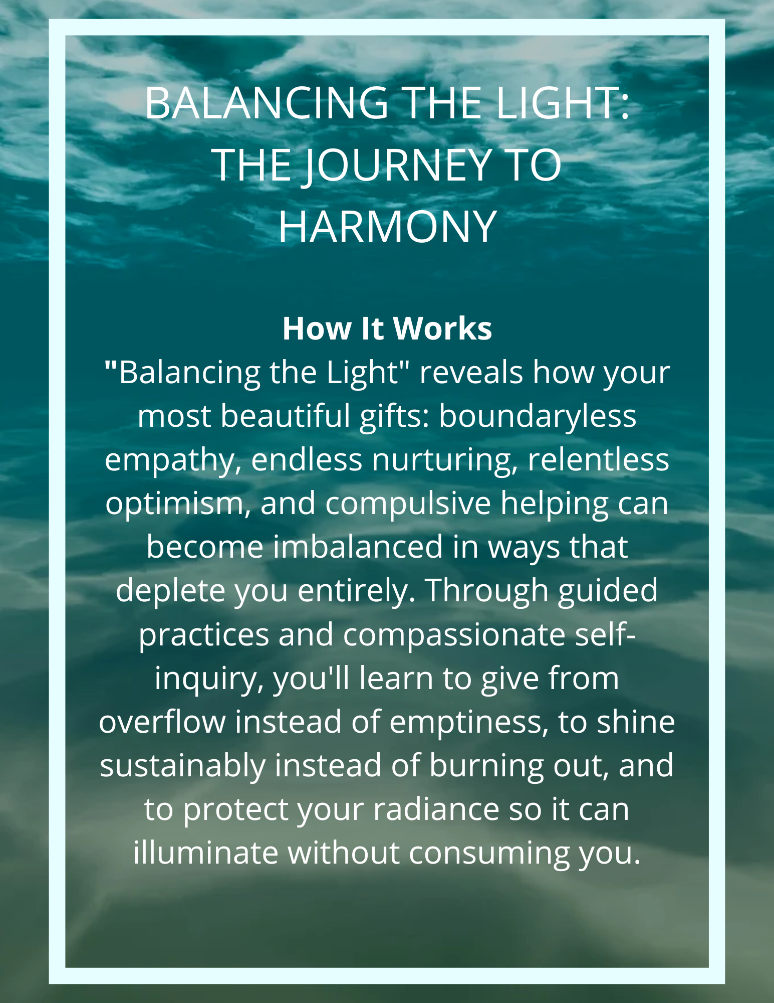Balancing the Light: The Journey to Harmony