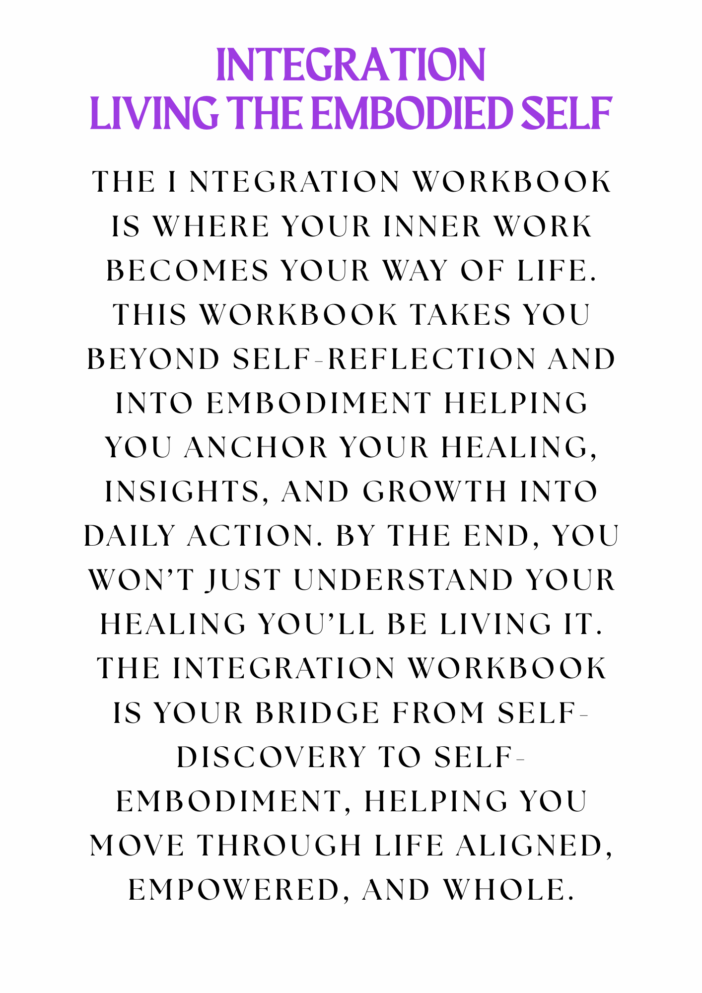 Integration: Living the Embodied Self