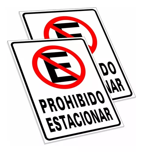 Letrero de prohibido estacionar 20x30