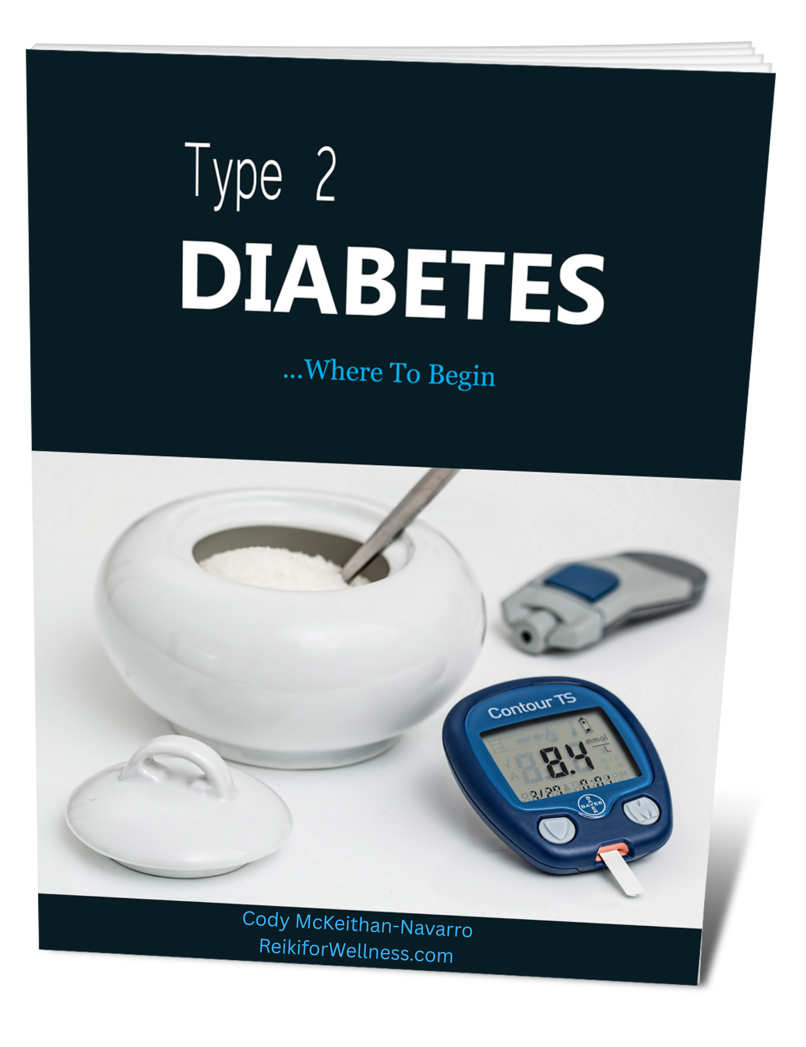 Type 2 Diabetes: Where To Begin