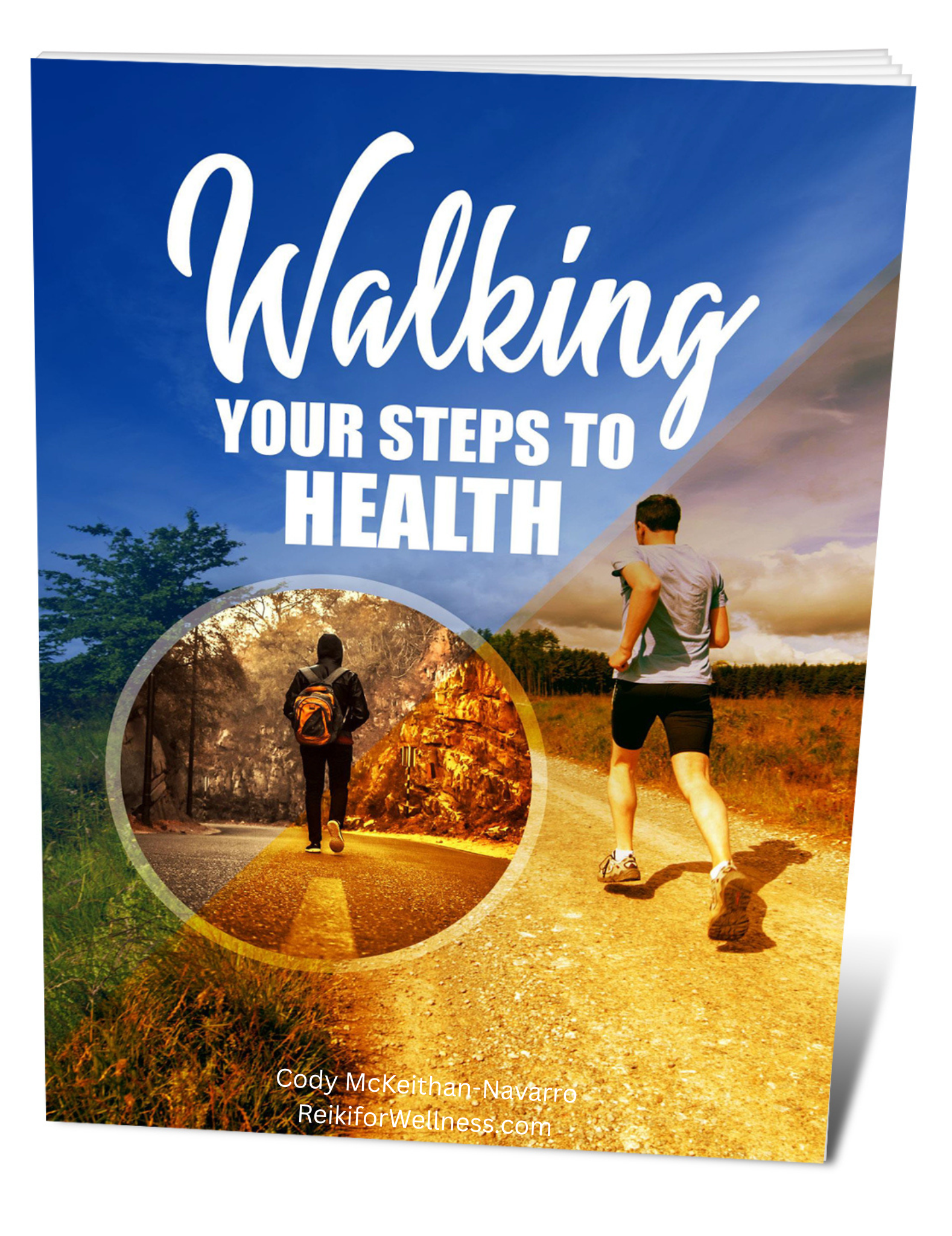 Walking: Your Steps to Health