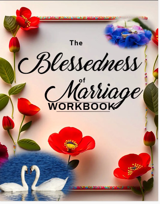 Workbook for the book "The Blessedness of Marriage"