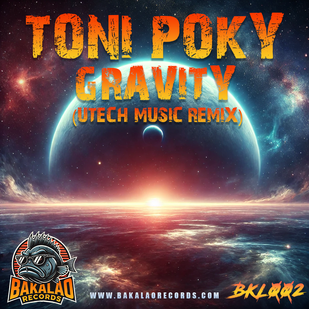 [BKL002B] Toni Poky - Gravity (Utech Music Remix)