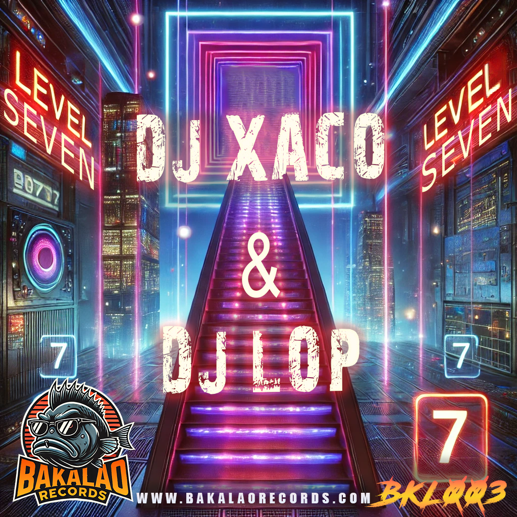 [BKL003] Dj Xaco - Level Seven (Dj Xaco Edit)