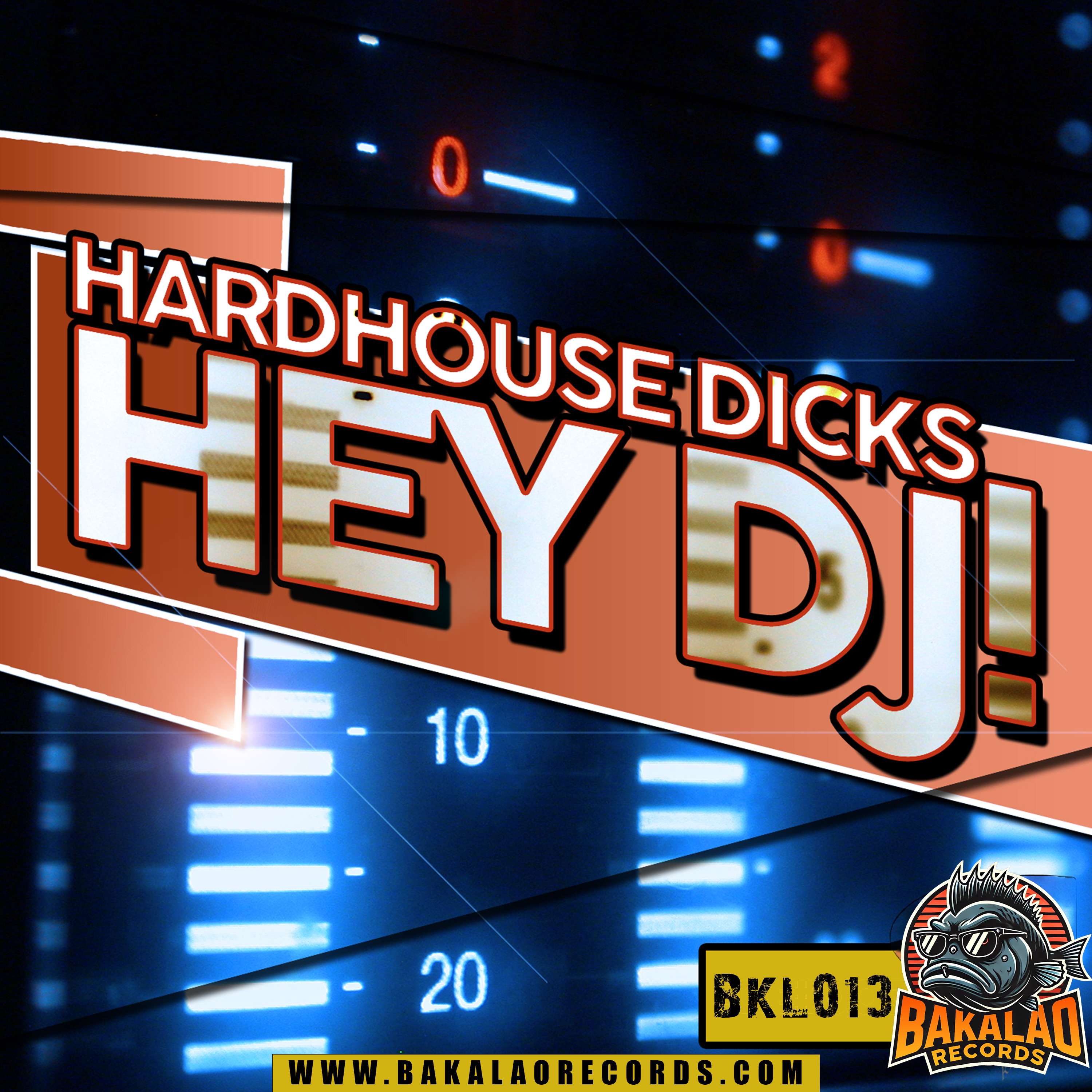 [BKL013] HardHouse Dicks - Hey Dj!
