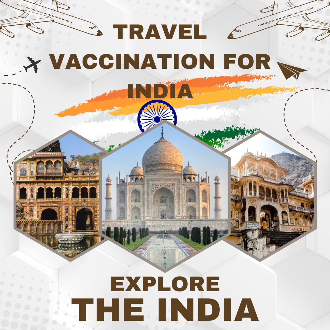 Travel Vaccination for India