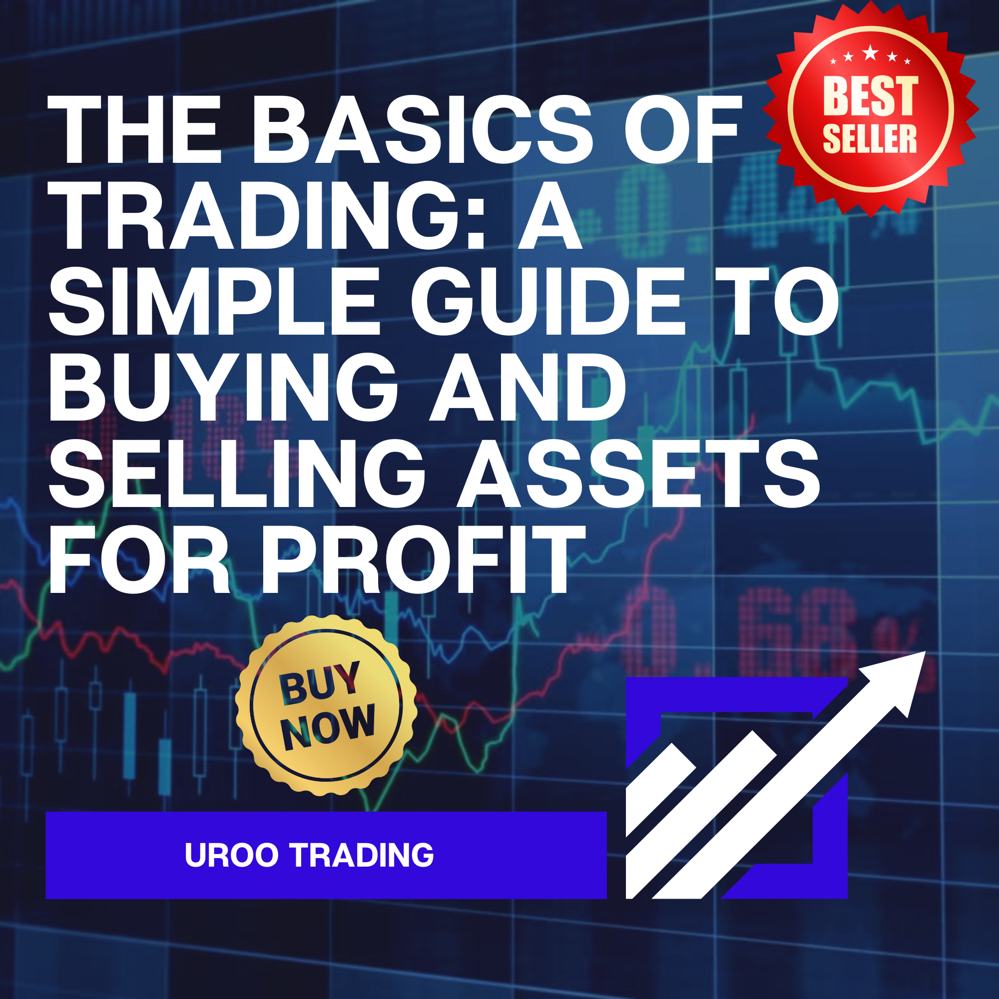 The Basics of Trading