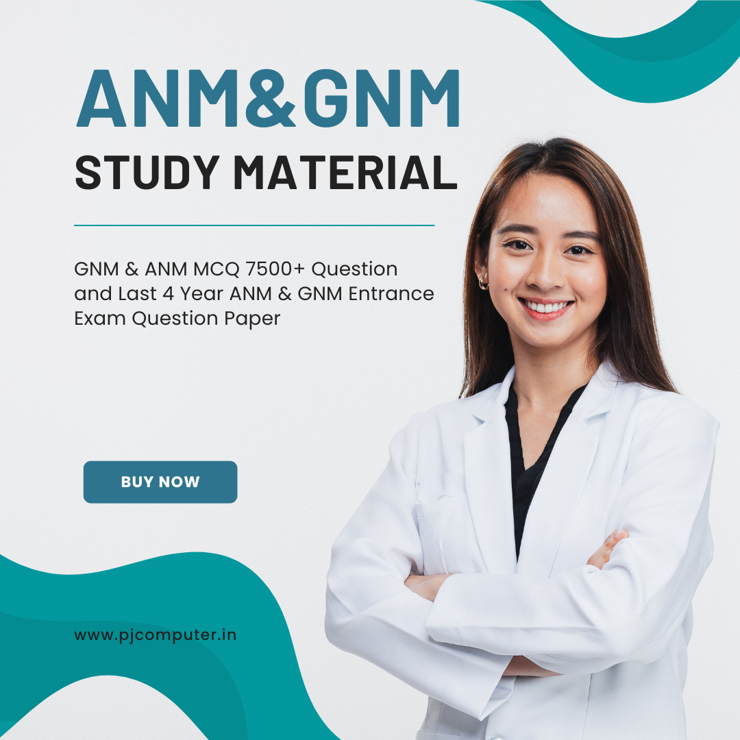 ANM & GNM Exam Study Material 2025