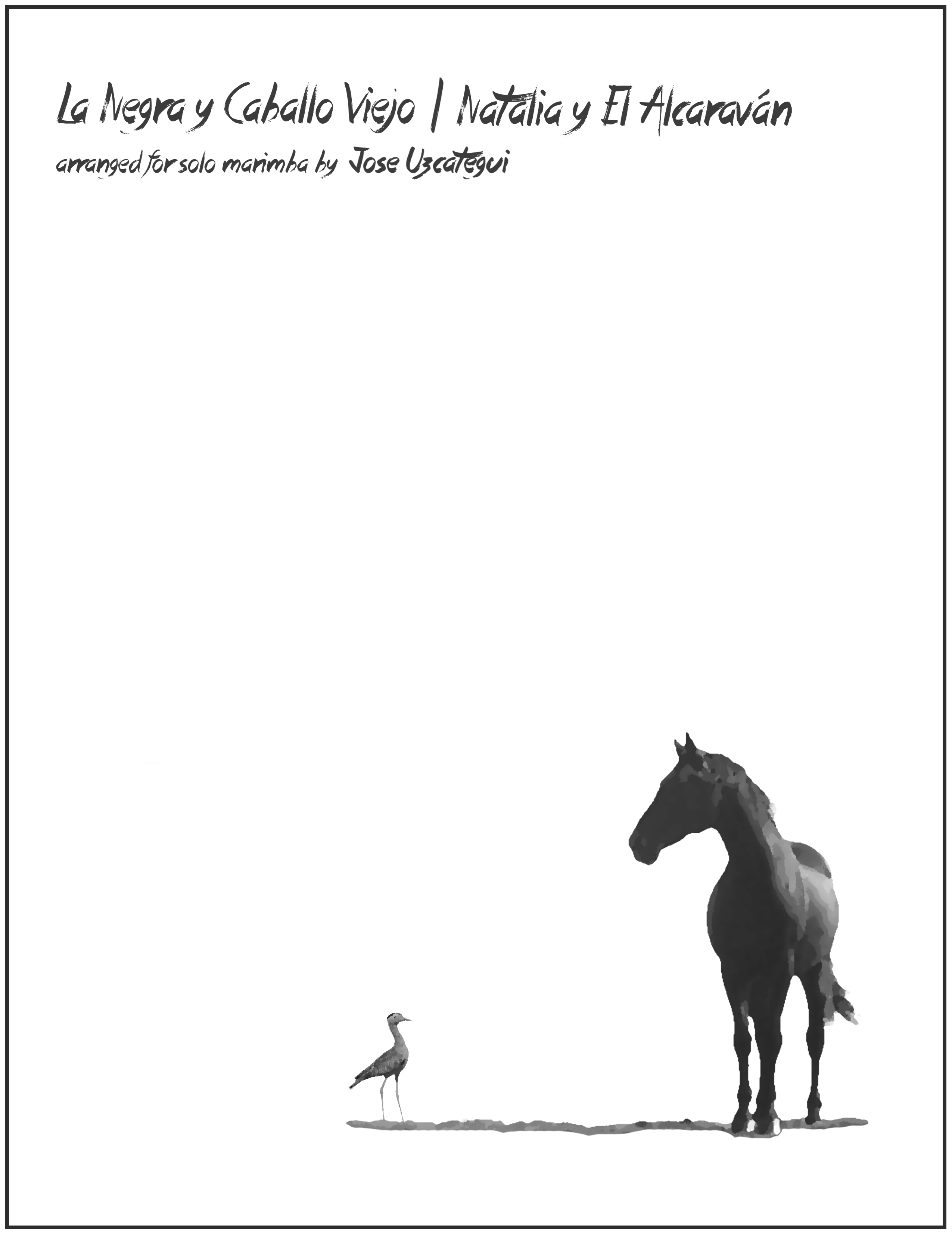 La Negra y Caballo Viejo; Natalia y El Alcaravan (Uzcategui)