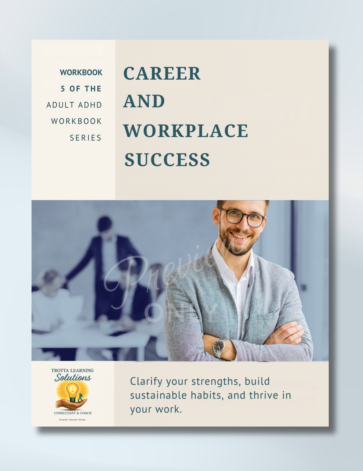 Career & Workplace Strategies (Adult ADHD Workbook 5)
