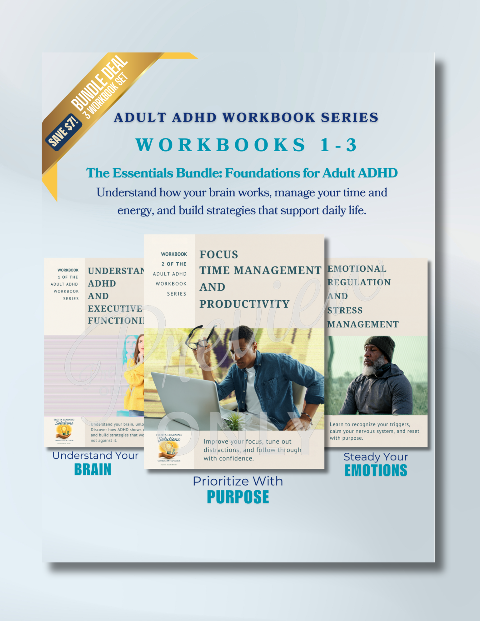 The Essentials Bundle: Foundations for Adult ADHD (Includes Workbooks 1–3)