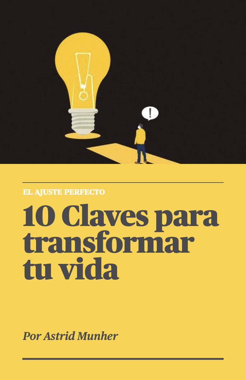 10 Claves para transformar tu vida