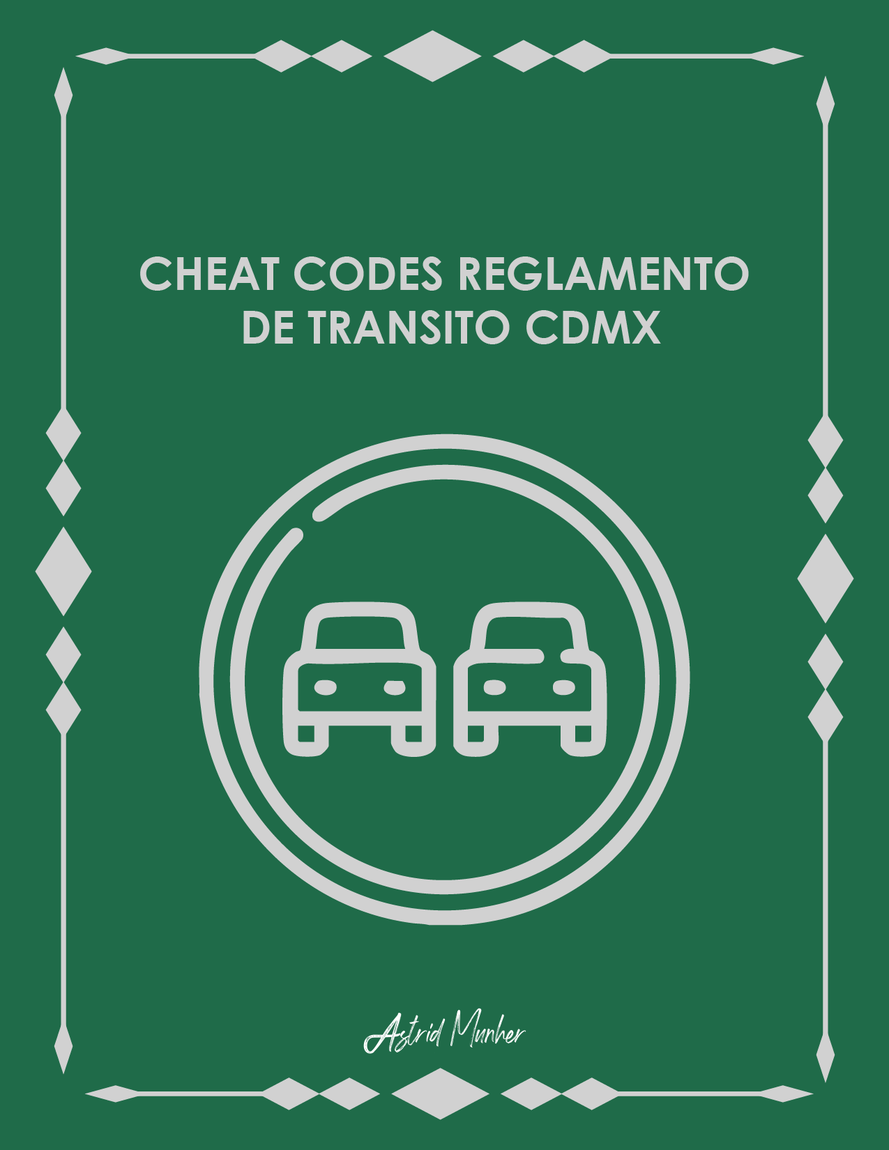 Cheat Codes Reglamento de Tránsito CDMX