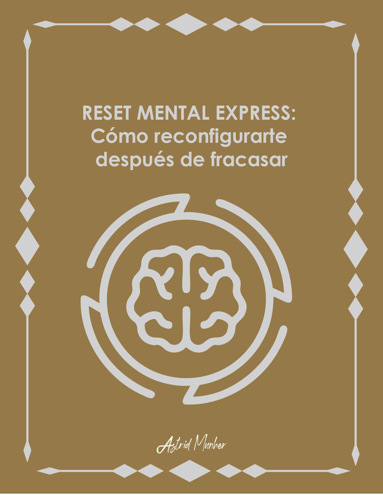 RESET MENTAL EXPRESS: Cómo reconfigurarte después de fracasar