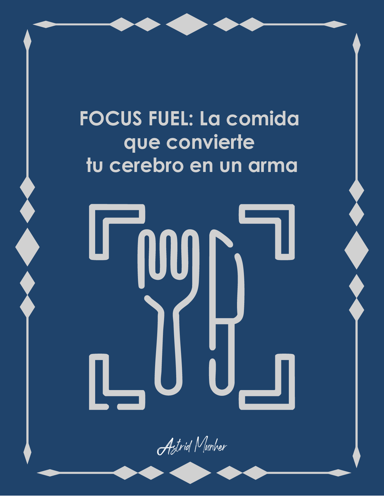 La comida que convierte tu cerebro en un arma