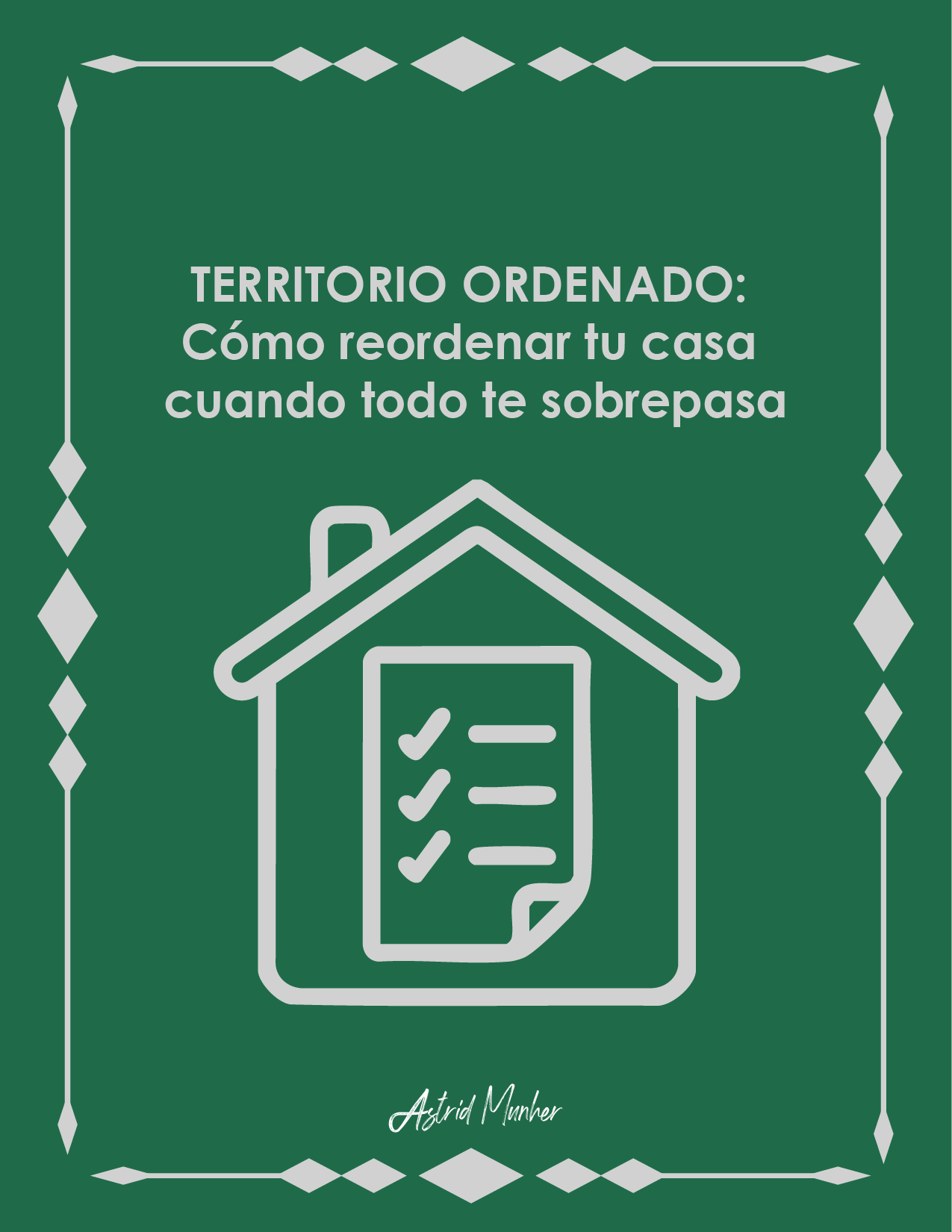 Reordena tu casa. Recupera tu mente.