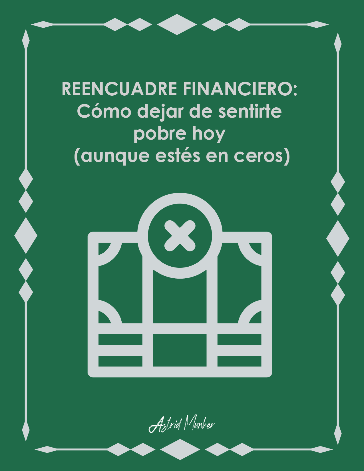 Cómo dejar de sentirte pobre hoy (aunque estés en ceros)