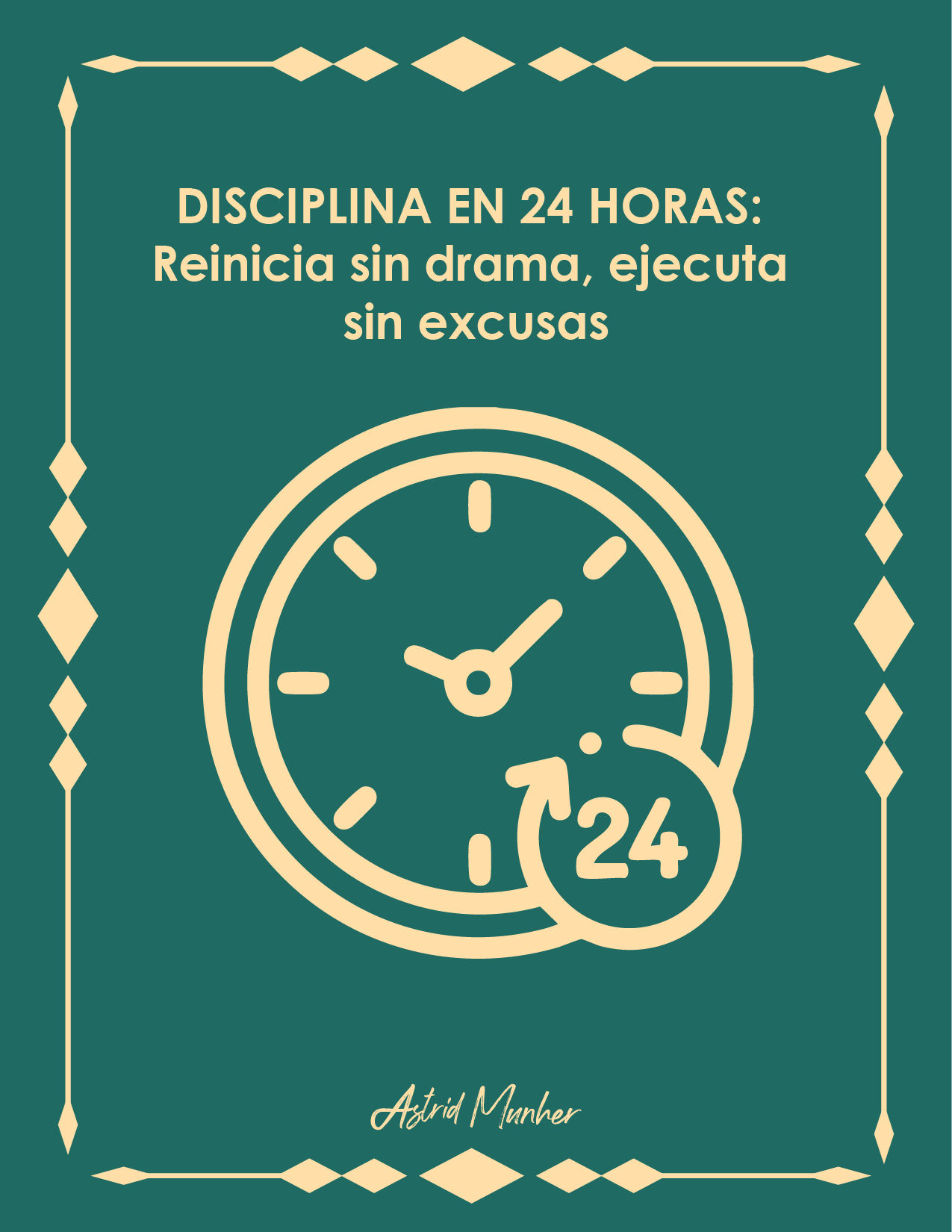 Disciplina en 24 horas