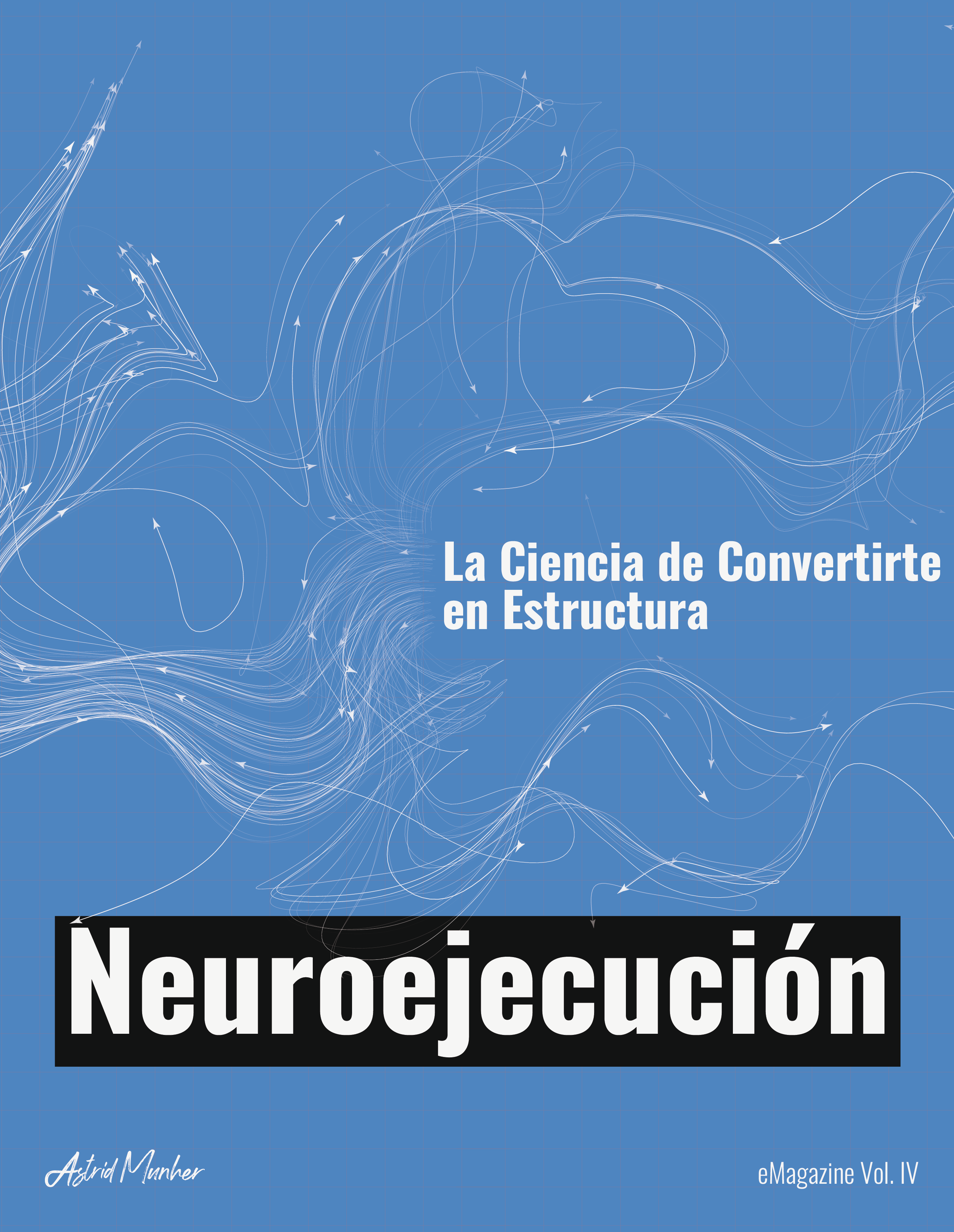 eMagazine Vol. IV — Neuroejecución