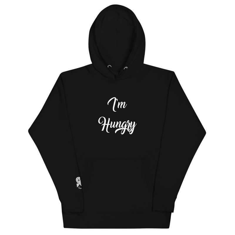 I'm Hungry Hoodie (RR wrist)