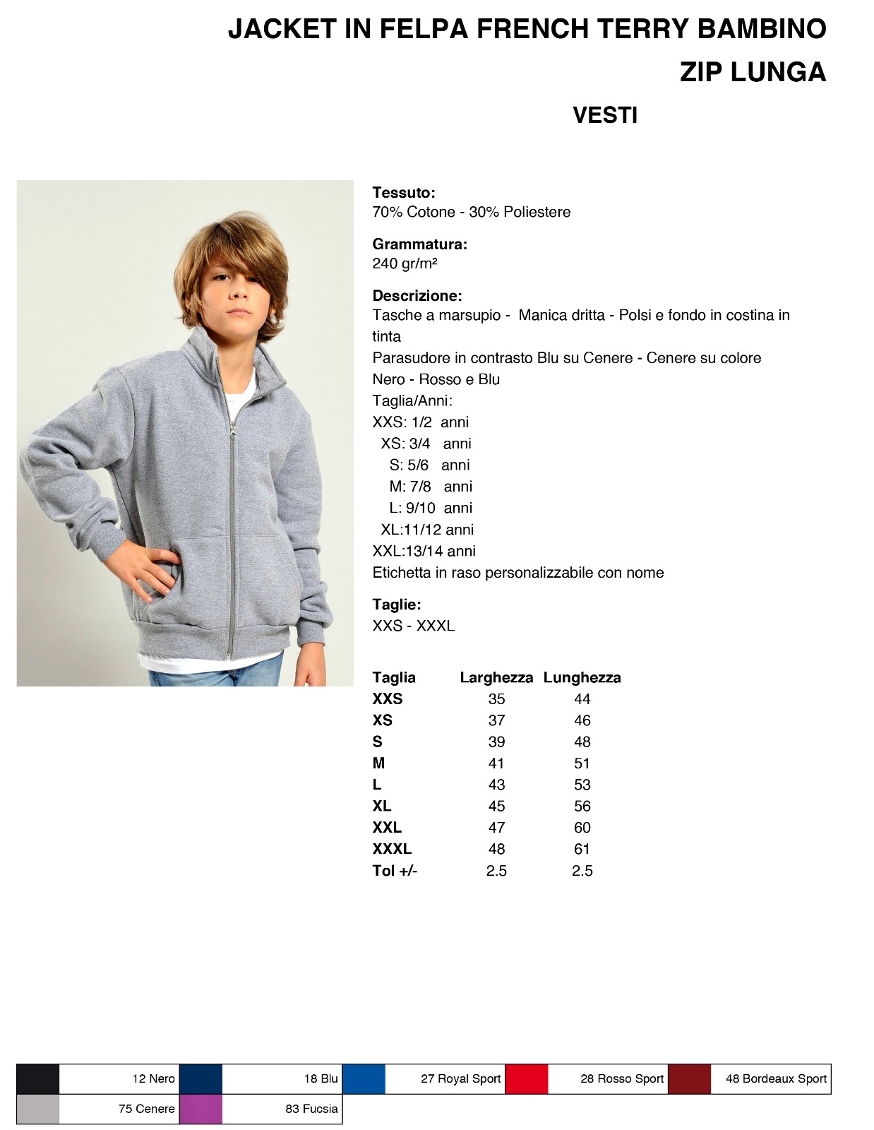 FELPA BAMBINO/A FULL ZIP SENZA CAPPUCCIO est./inv.