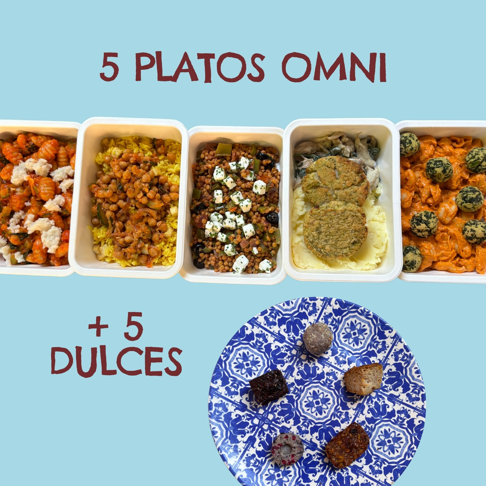 5 Platos OMNI y 5 Dulces