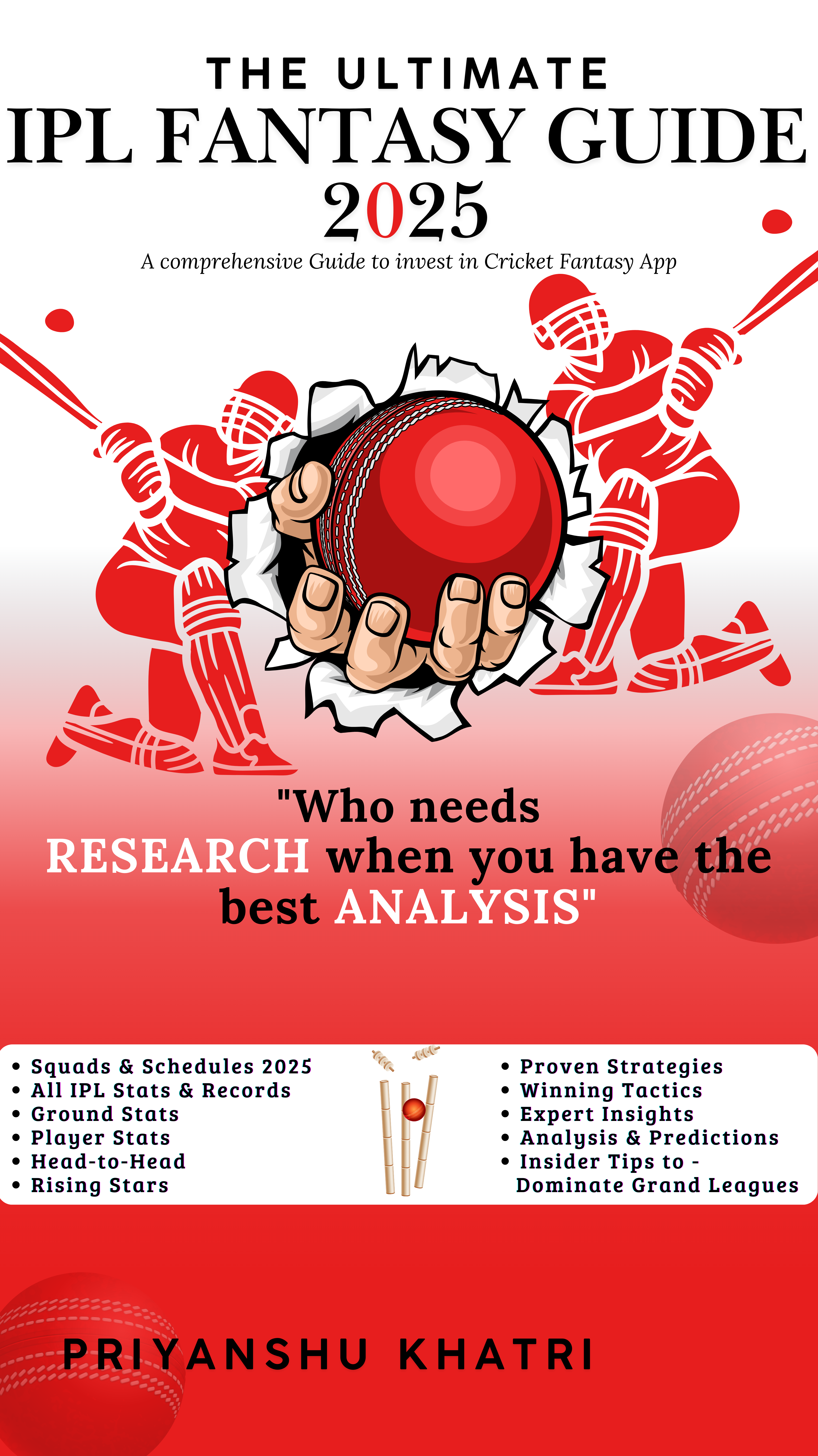 The Ultimate IPL Fantasy Guide 2025