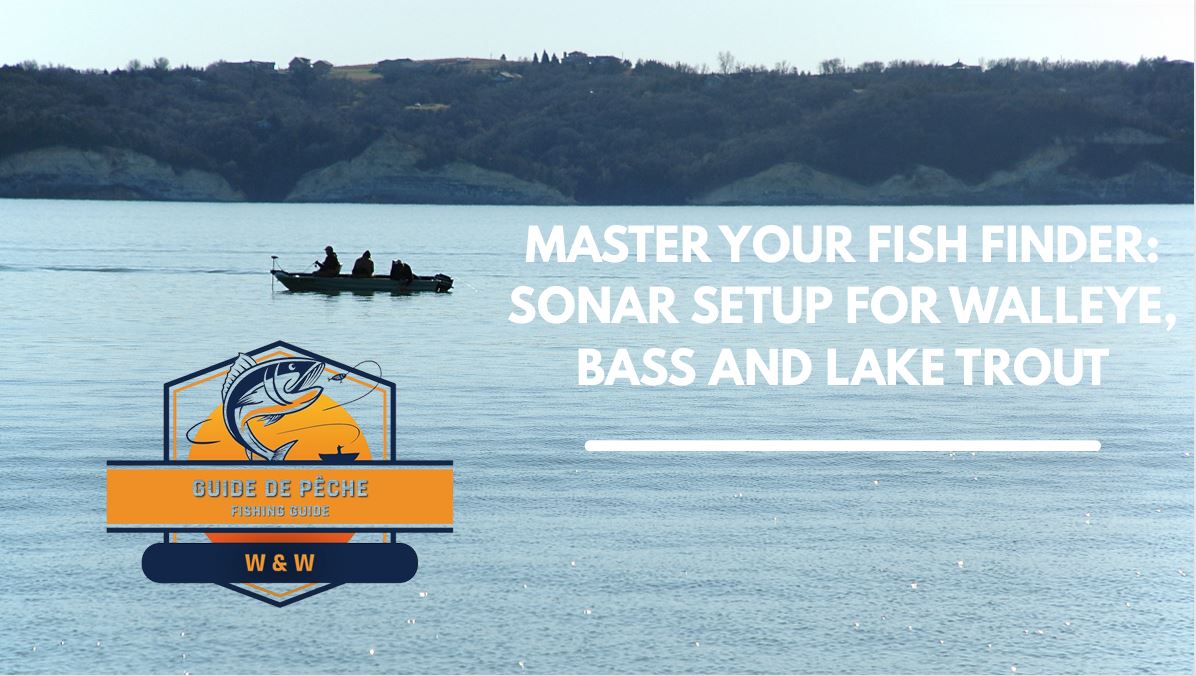 Walleye, Bass and Lake Trout - Best sonnar settings (E-book - 47 pages)