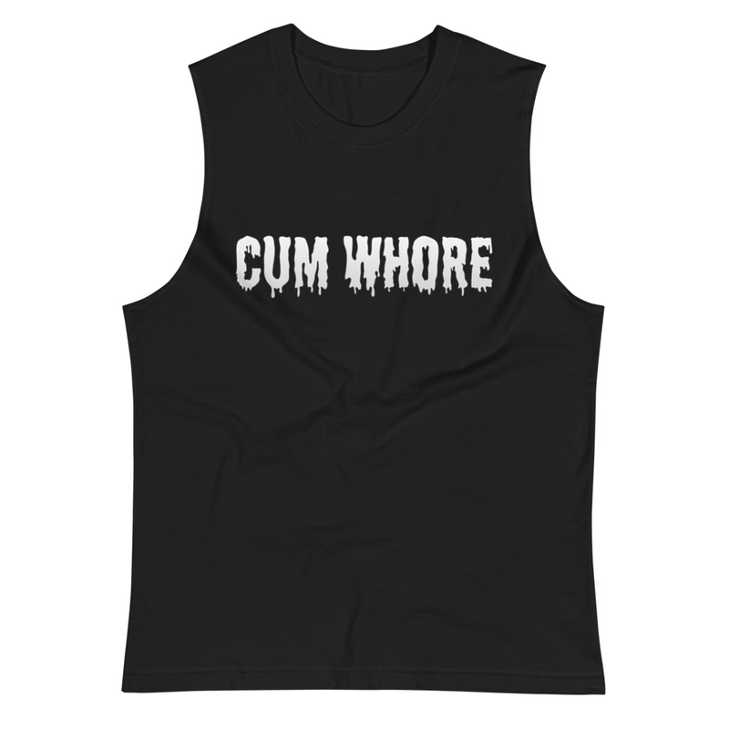 Cum Whore Cotton Sleeveless T-shirt