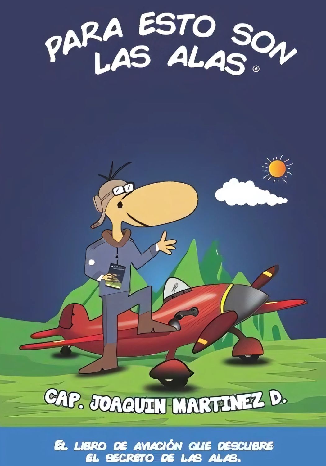 Para Esto Son Las Alas