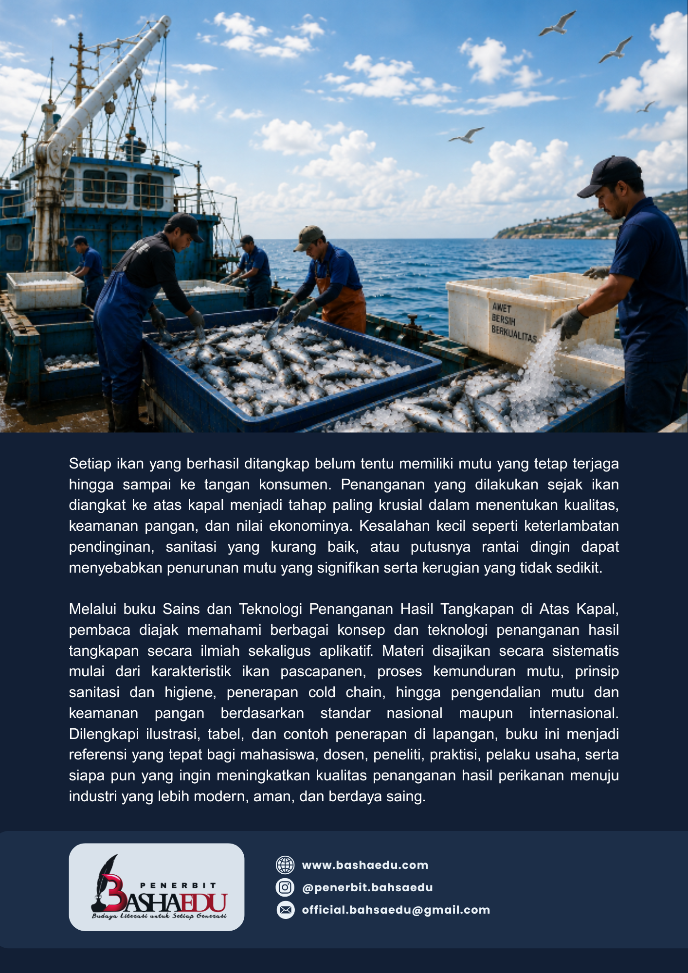 Sains dan Teknologi Penanganan Hasil Tangkapan di Atas Kapal