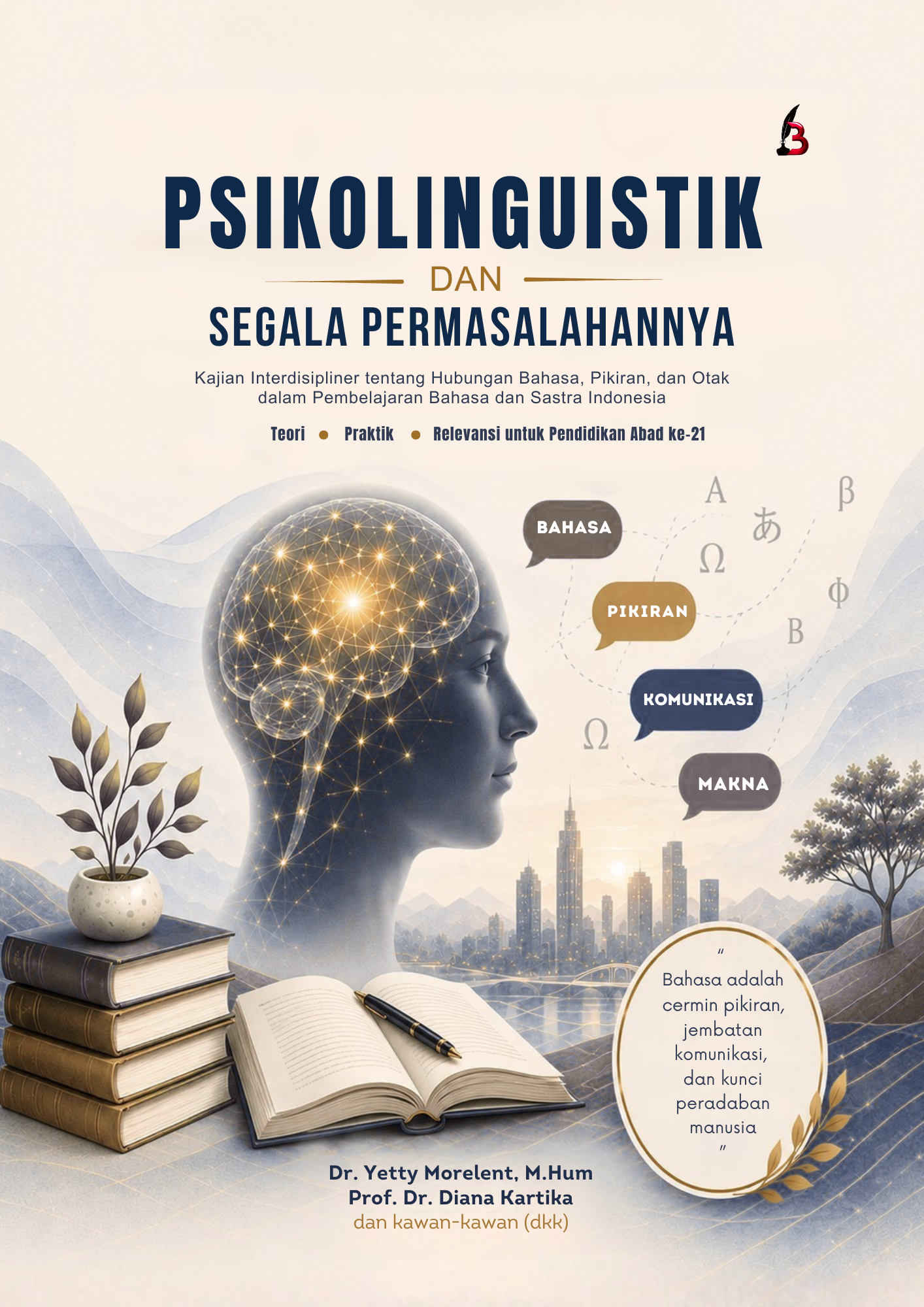 Psikolinguistik dan Segala Permasalahannya