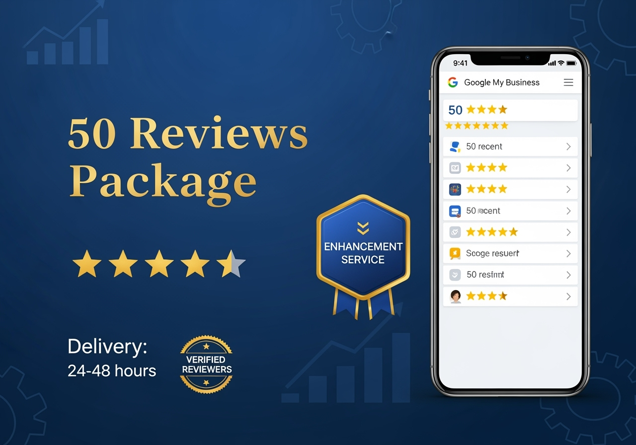 50 Google Reviews Enhancement Service