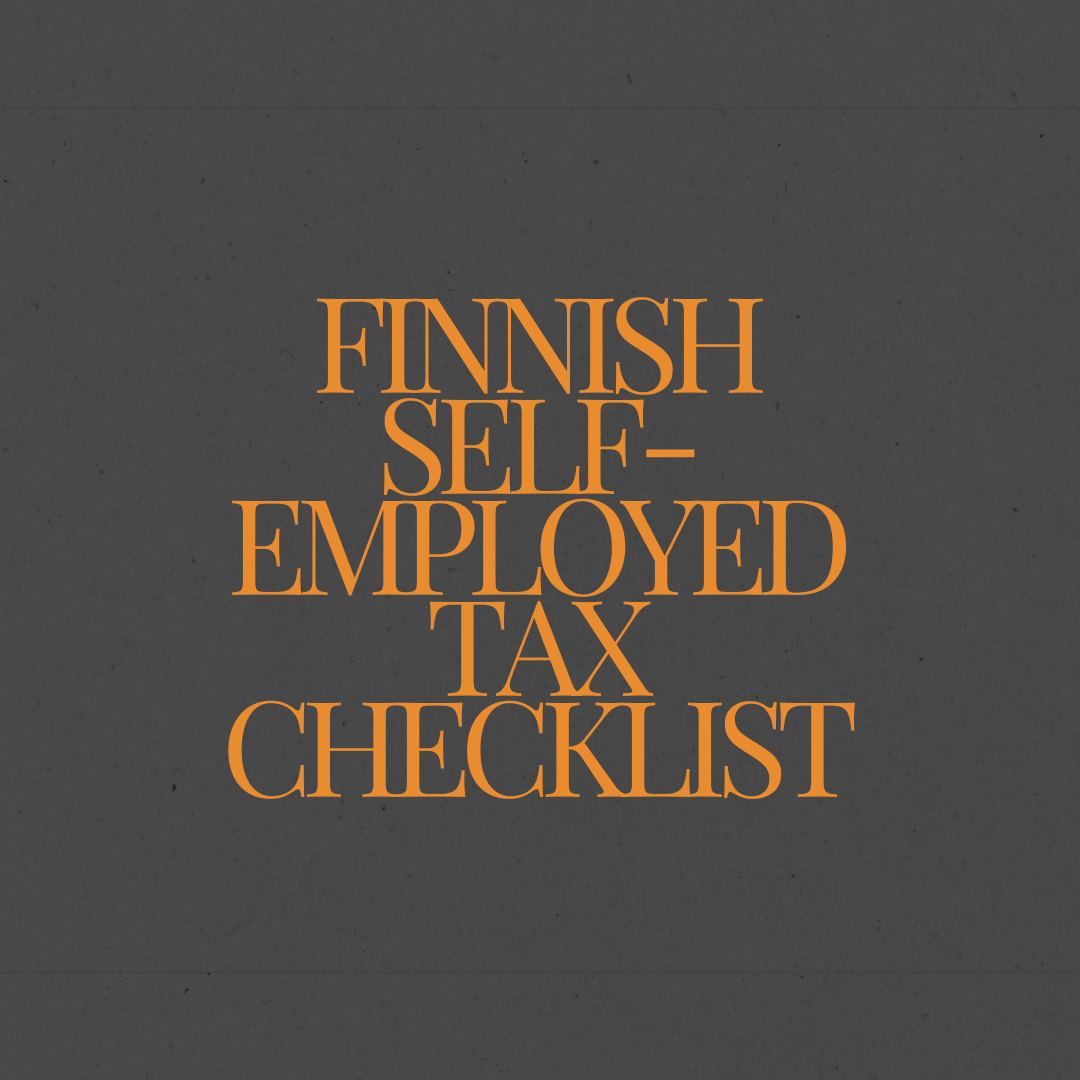 FINNISH SELF-EMPLOYED TAX CHECKLIST (2025)