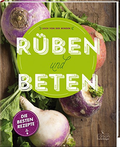 Rüben und Beten