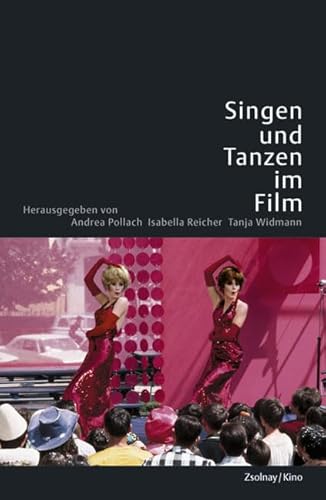 Singen und Tanzen im Film
