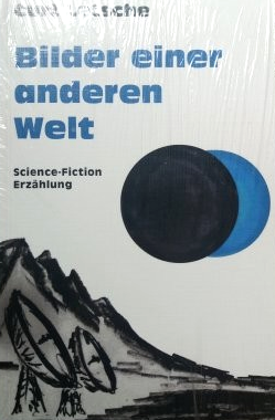 Bilder einer anderen Welt
