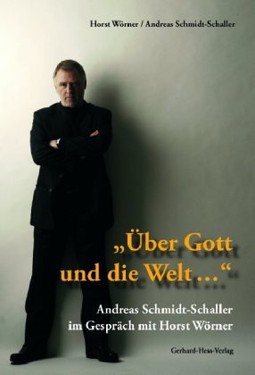 Über Gott und die Welt…