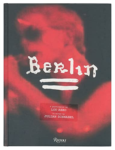 Berlin: A Performance by Lou Reed