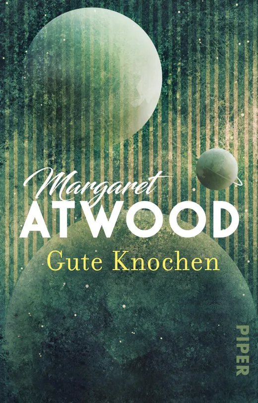 Gute Knochen von Margaret Atwood